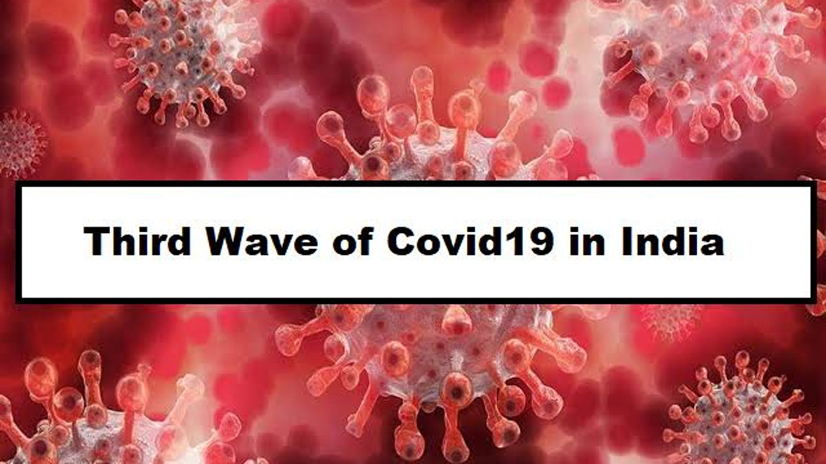 Covid-19: इस अगस्त महीने में ही दिखेगा कोरोना की तीसरी लहर का कहर,विशेषज्ञों ने जारी की चेतावनी,जानें कितनी खतरनाक साबित हो सकती है तीसरी लहर? Covid-19: इस अगस्त महीने में ही दिखेगा कोरोना की तीसरी लहर का कहर,विशेषज्ञों ने जारी की चेतावनी,जानें कितनी खतरनाक साबित हो सकती है तीसरी लहर?